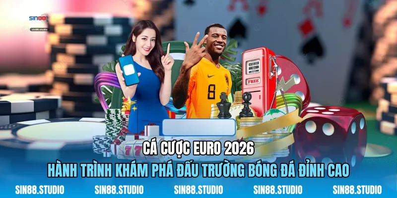 Cá Cược Euro 2026