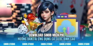 Download Sin88 Miễn Phí