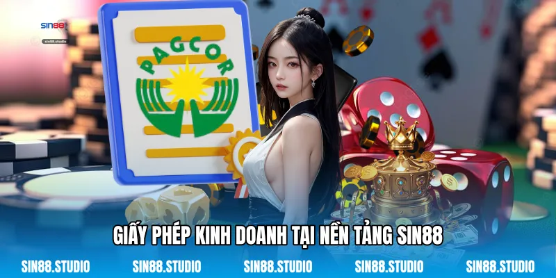 Giấy Phép Kinh Doanh Tại Nền Tảng Sin88