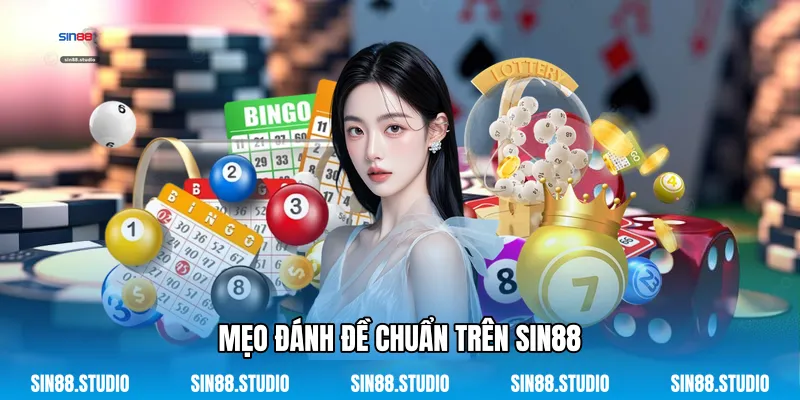 Mẹo Đánh Đề Chuẩn Trên Sin88
