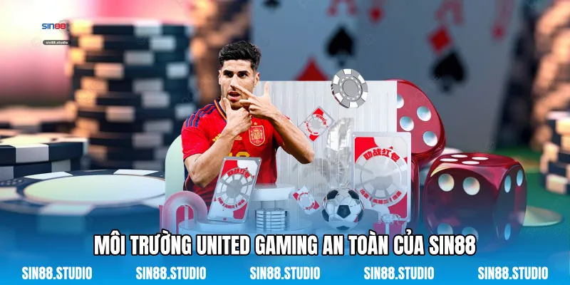 Môi Trường United Gaming An Toàn Của Sin88
