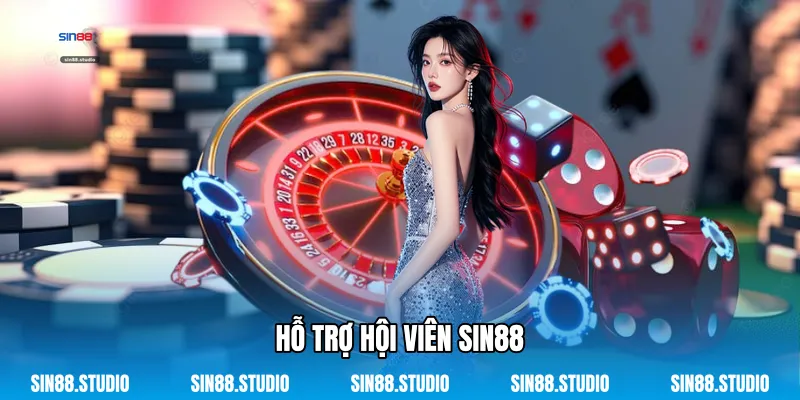 Hỗ Trợ Hội Viên Sin88